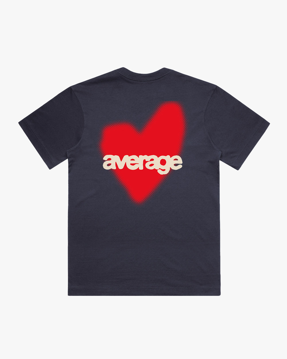 Average Love T-Shirt
