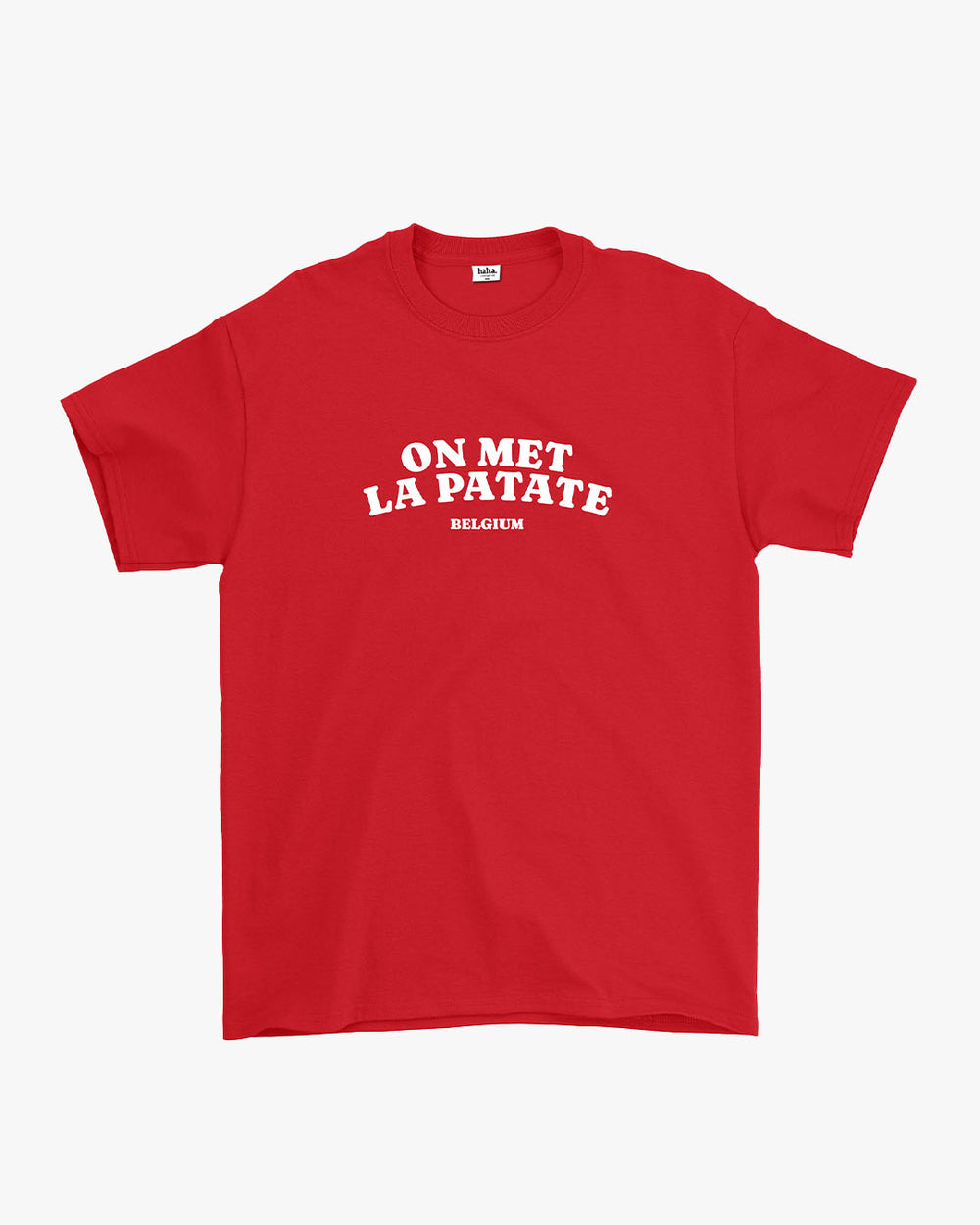 ON MET LA PATATE RED TSHIRT