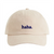 Haha. Dad Cap Beige