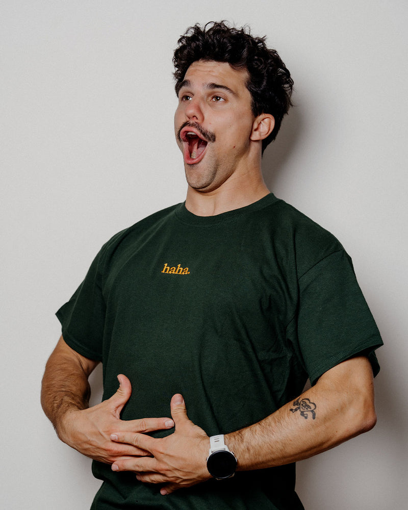 haha. T-Shirt Green